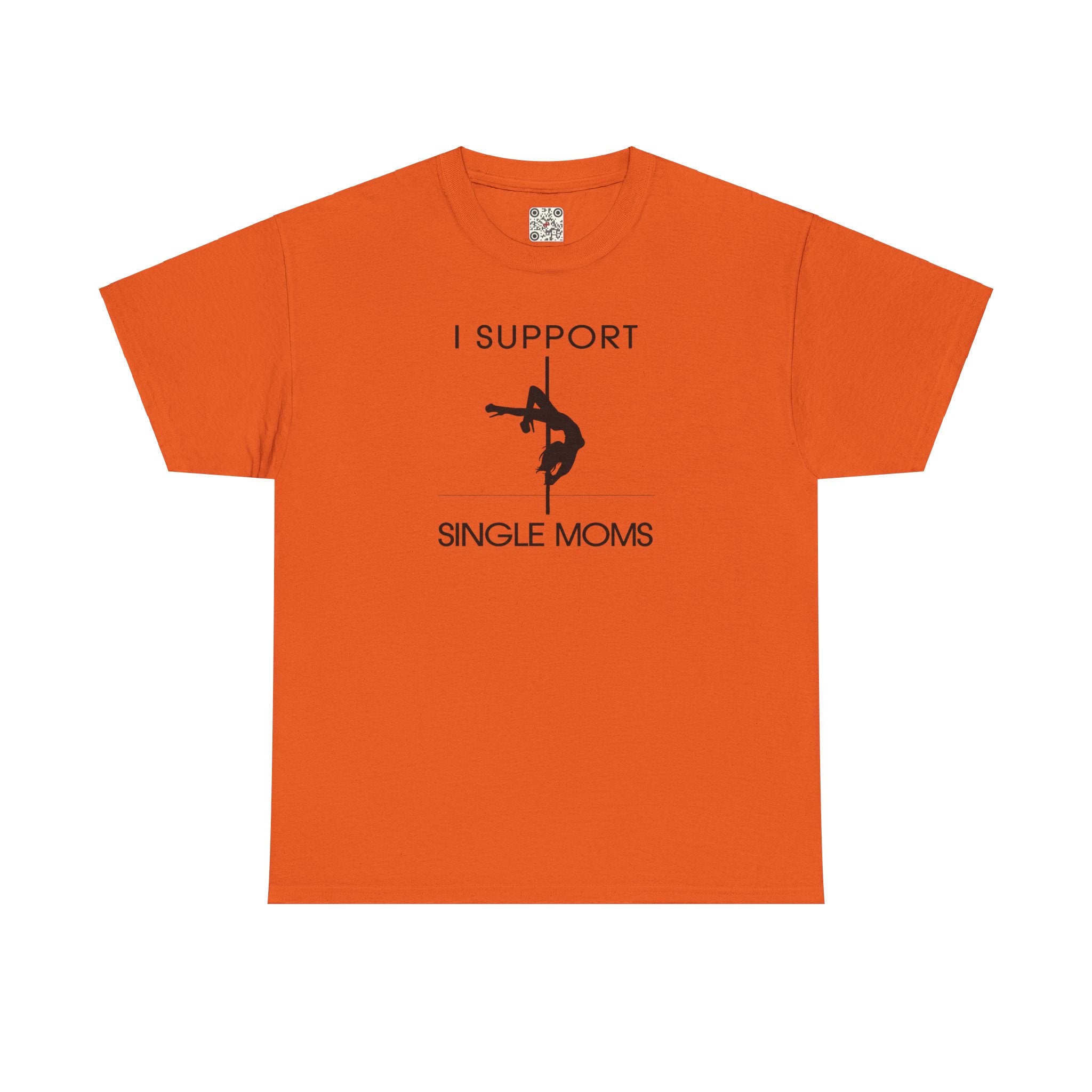 Load image into Gallery viewer, "I Support Single Moms" - Unisex Heavy Cotton Tee