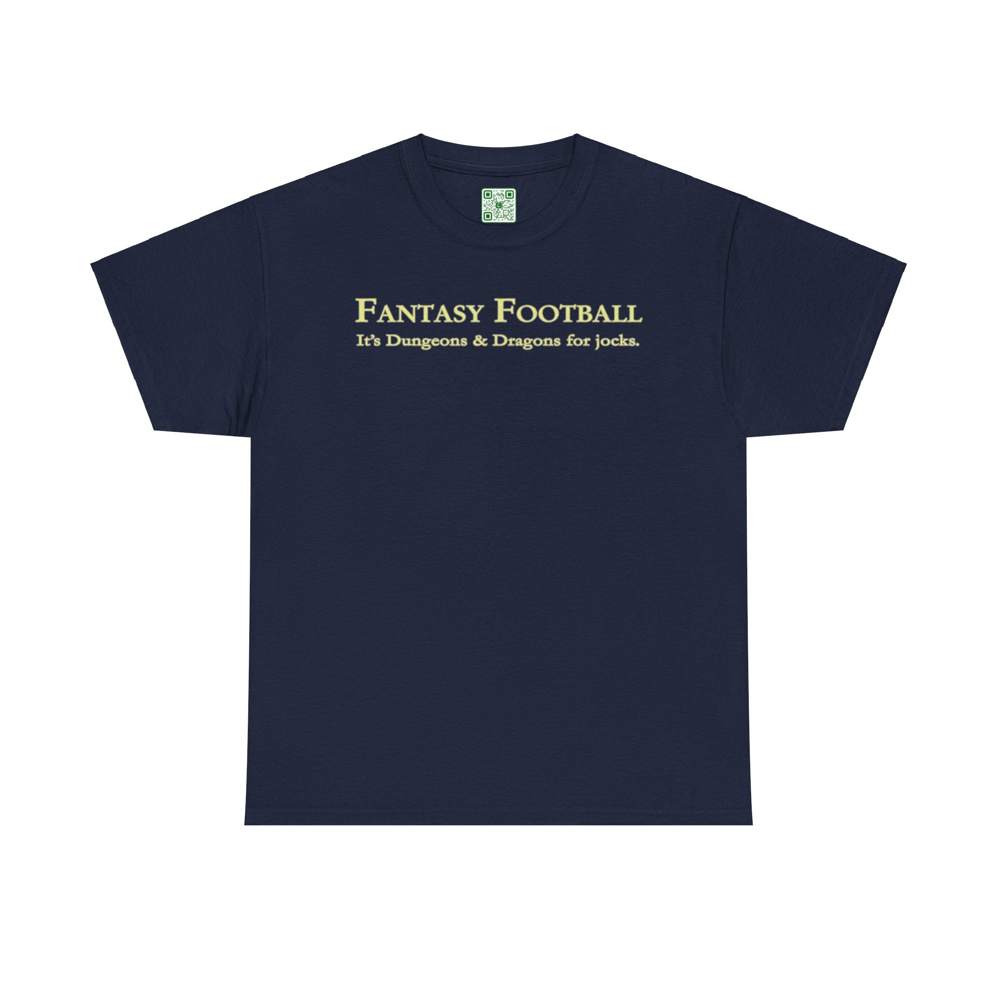 Load image into Gallery viewer, "Fantasy Football: It's Dungeons and Dragons for jocks." - Unisex Heavy Cotton Tee
