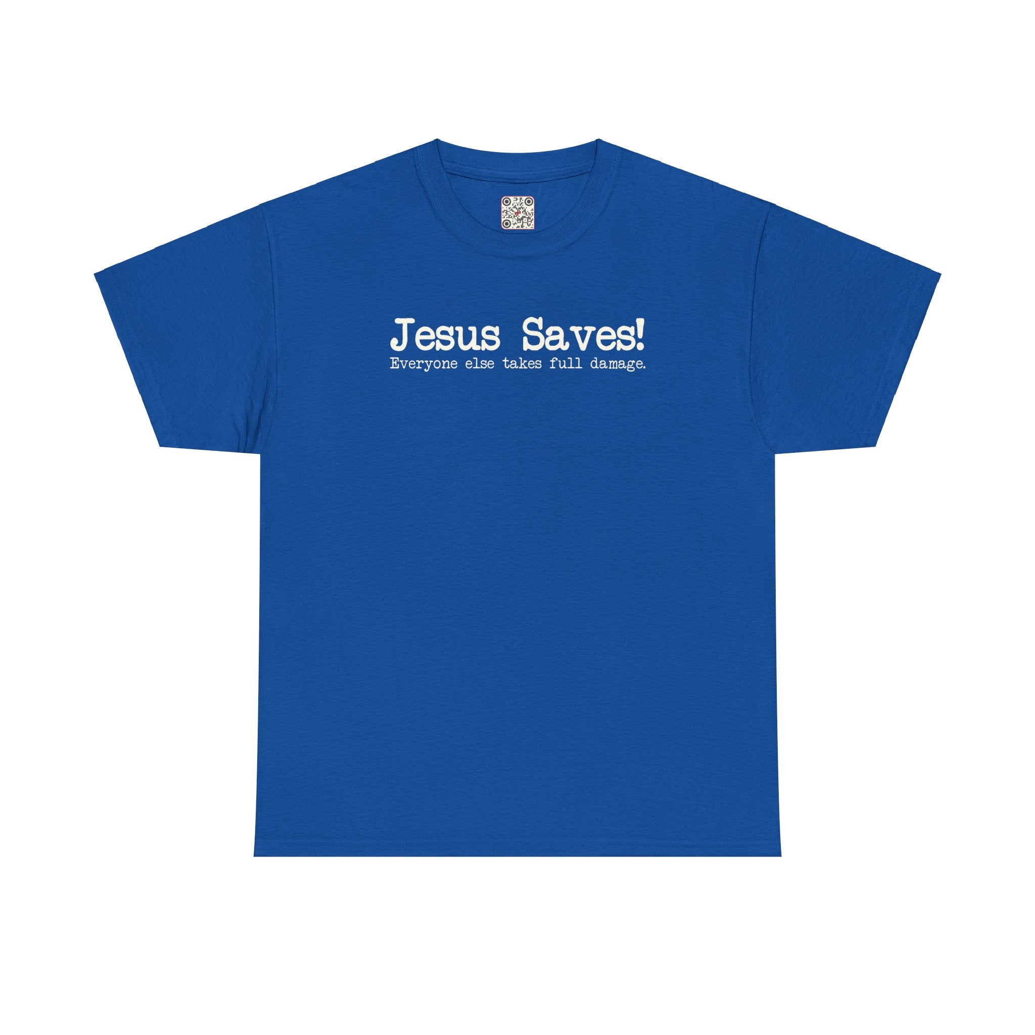 Load image into Gallery viewer, "Jesus Saves! Everyone Else Takes Full Damage" - Unisex Heavy Cotton Tee