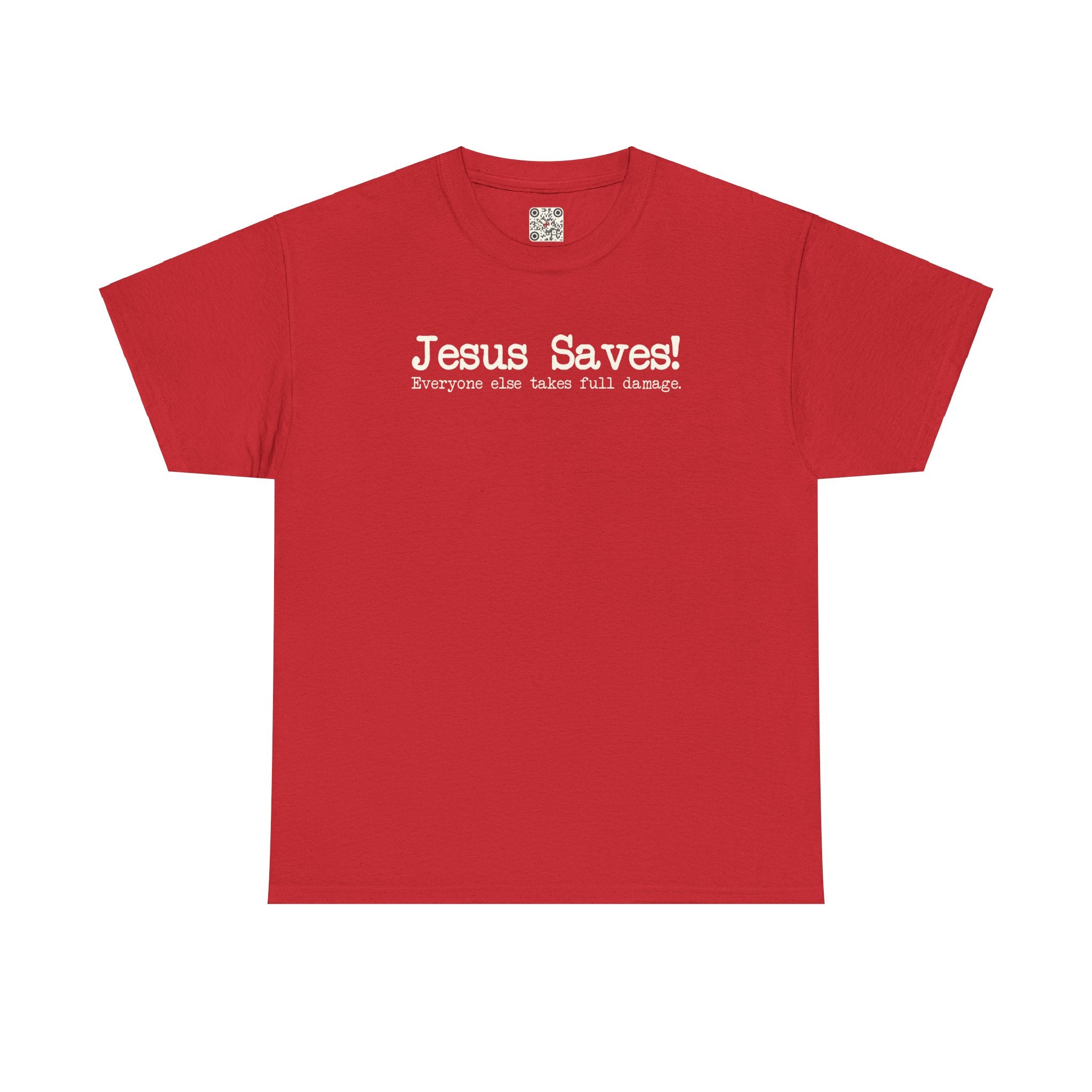 Load image into Gallery viewer, "Jesus Saves! Everyone Else Takes Full Damage" - Unisex Heavy Cotton Tee
