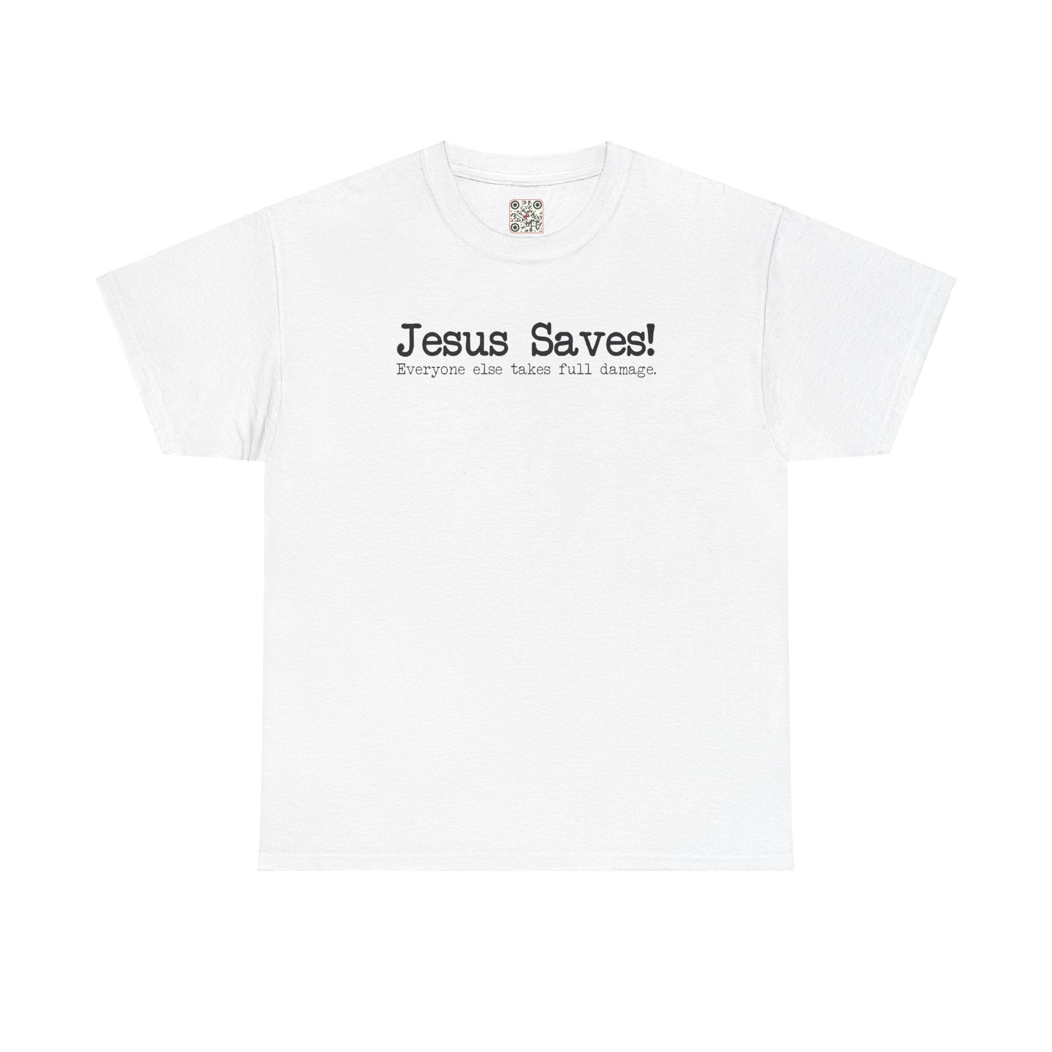 Load image into Gallery viewer, "Jesus Saves! Everyone Else Takes Full Damage" - Unisex Heavy Cotton Tee