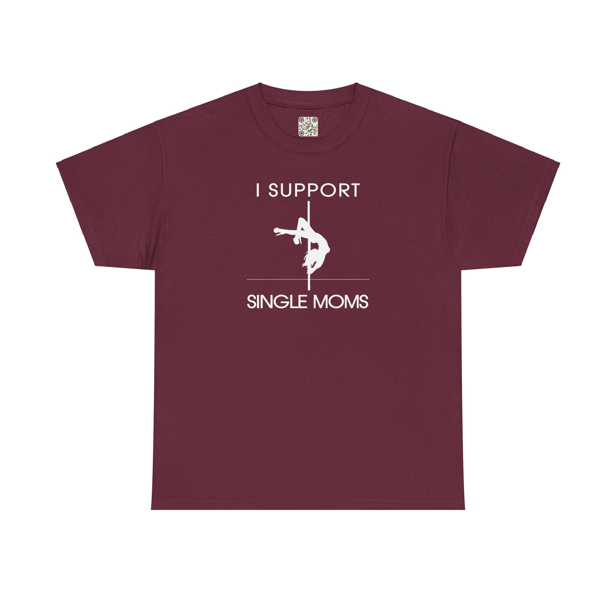 Load image into Gallery viewer, "I Support Single Moms" - Unisex Heavy Cotton Tee