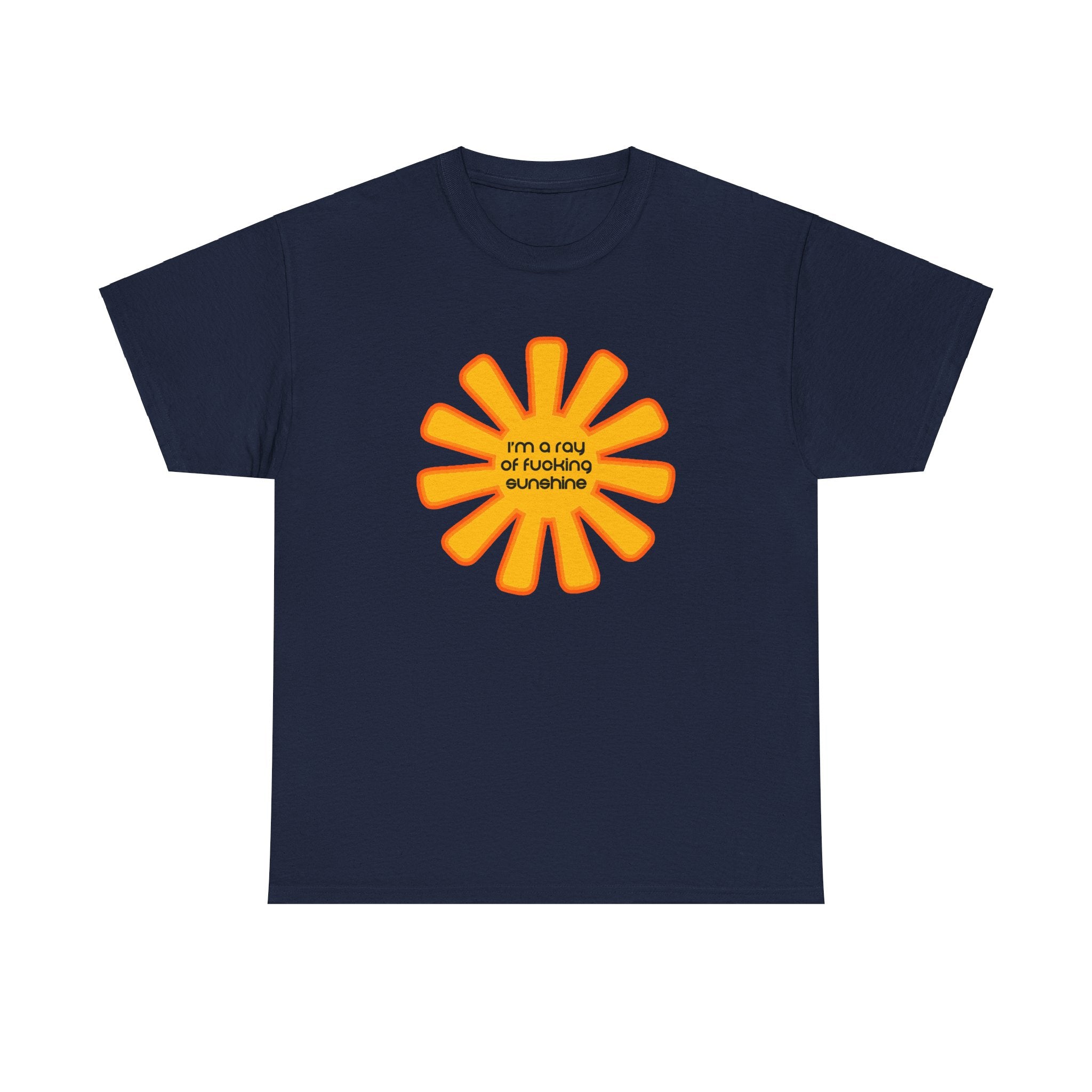 Load image into Gallery viewer, "I'm a ray of fucking sunshine" - Unisex Heavy Cotton Tee