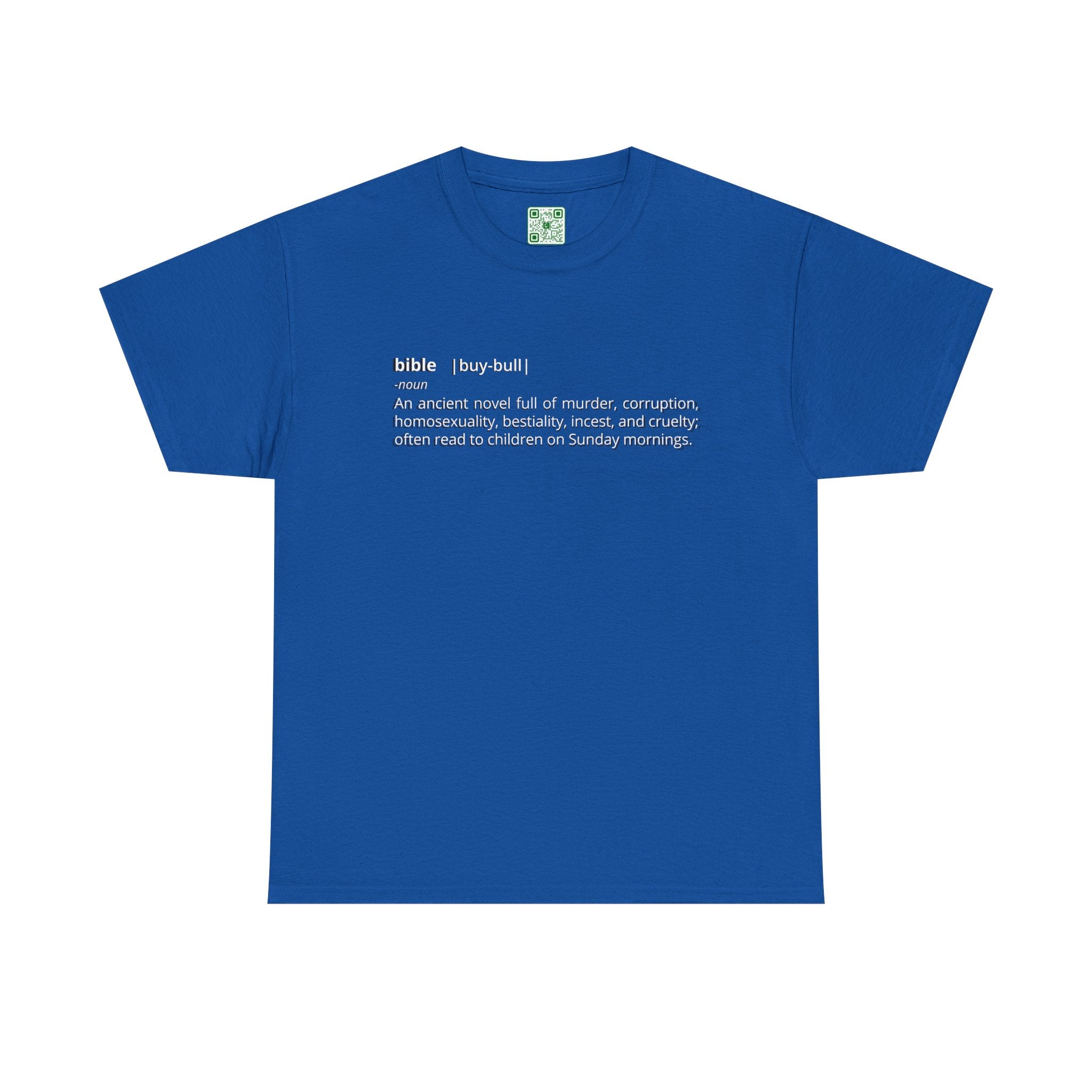 Load image into Gallery viewer, "Bible - An ancient novel full of murder, corruption, homosexuality, bestiality, incest and cruelty; often read to children on Sunday mornings." - Unisex Heavy Cotton Tee