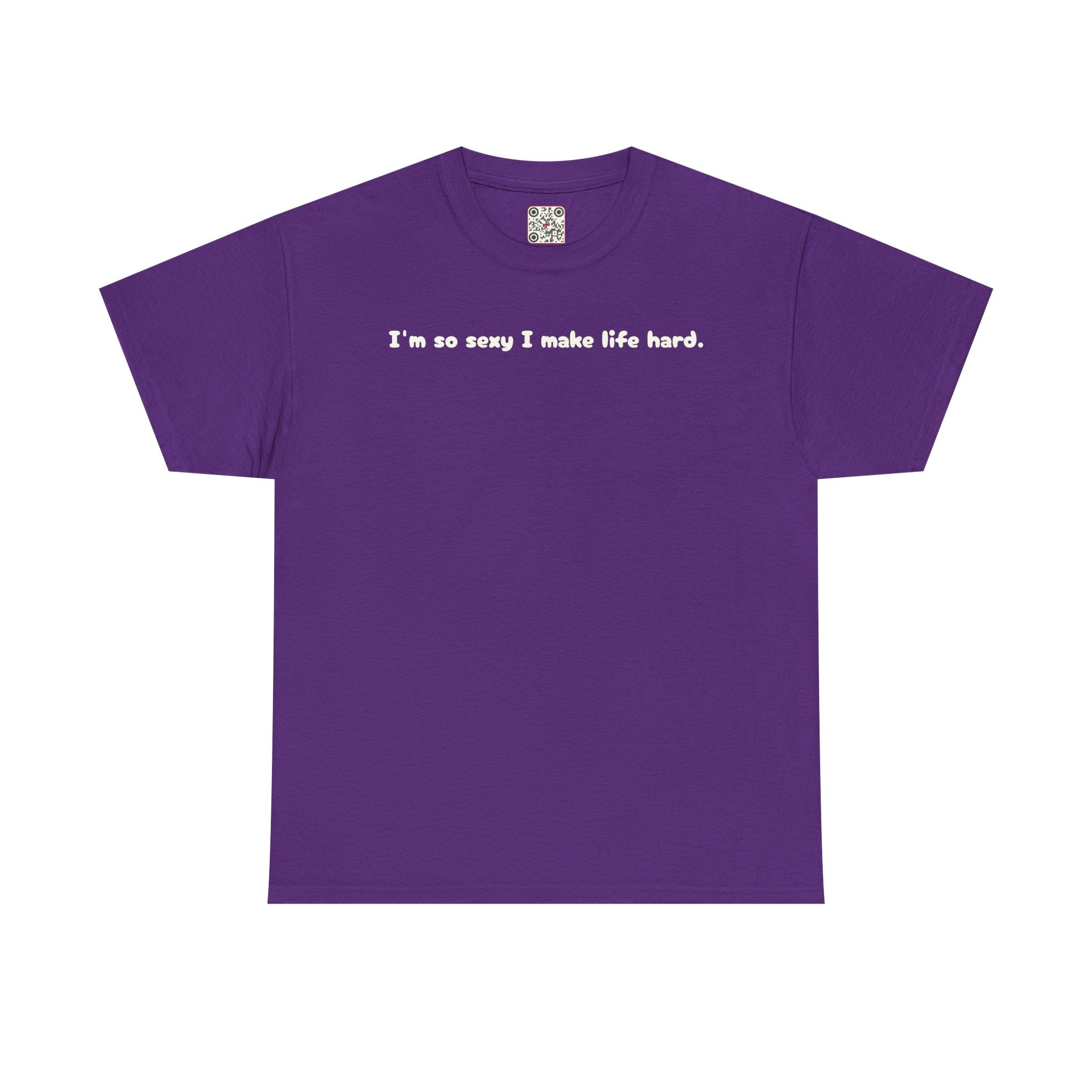 Load image into Gallery viewer, I'm so sexy I make life hard. - Heavy Cotton Tee
