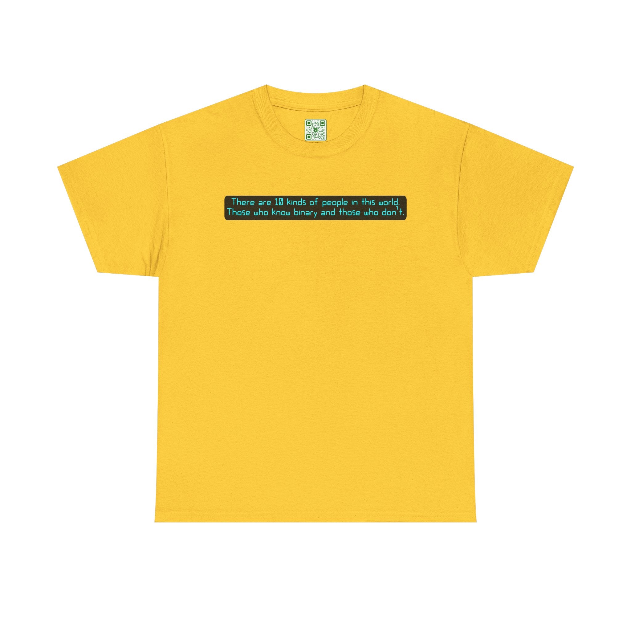 Load image into Gallery viewer, &quot;There are 10 kinds of people in this world. Those who know binary and those who don&#39;t&quot;. - Unisex Heavy Cotton Tee
