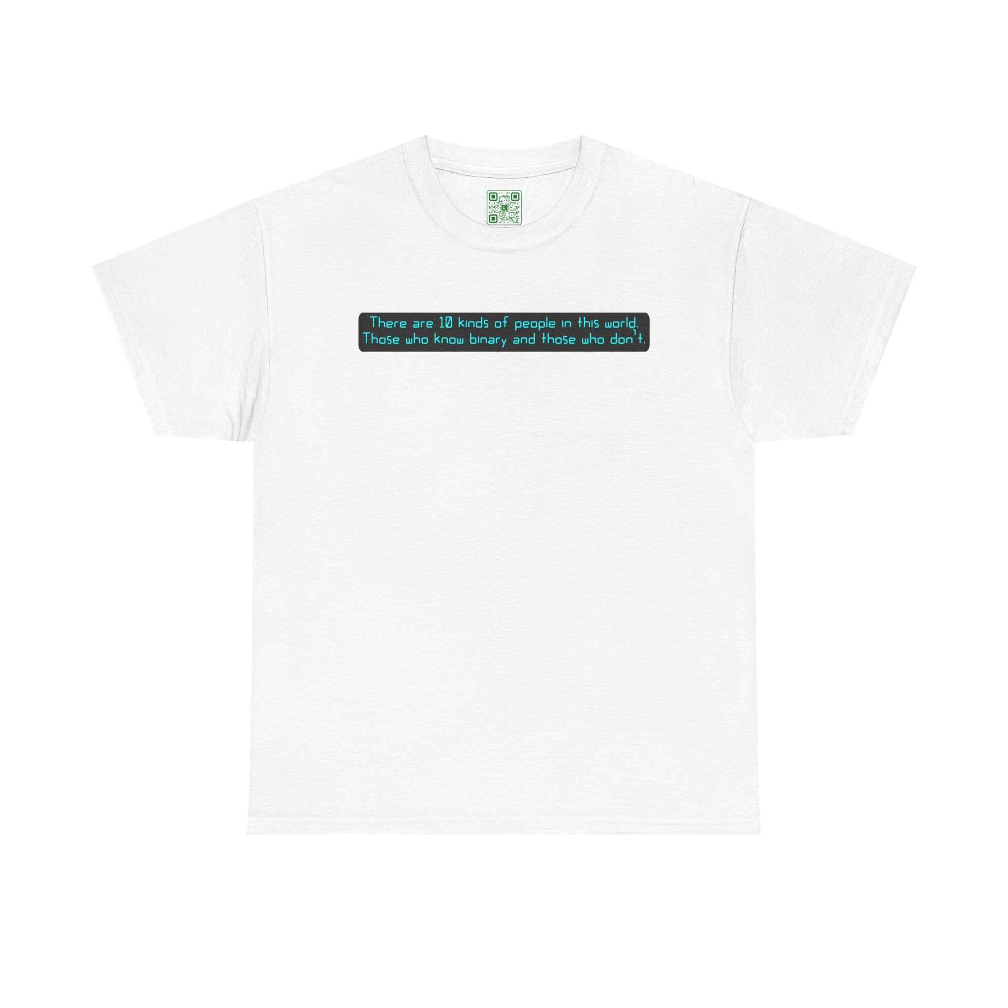 Load image into Gallery viewer, &quot;There are 10 kinds of people in this world. Those who know binary and those who don&#39;t&quot;. - Unisex Heavy Cotton Tee
