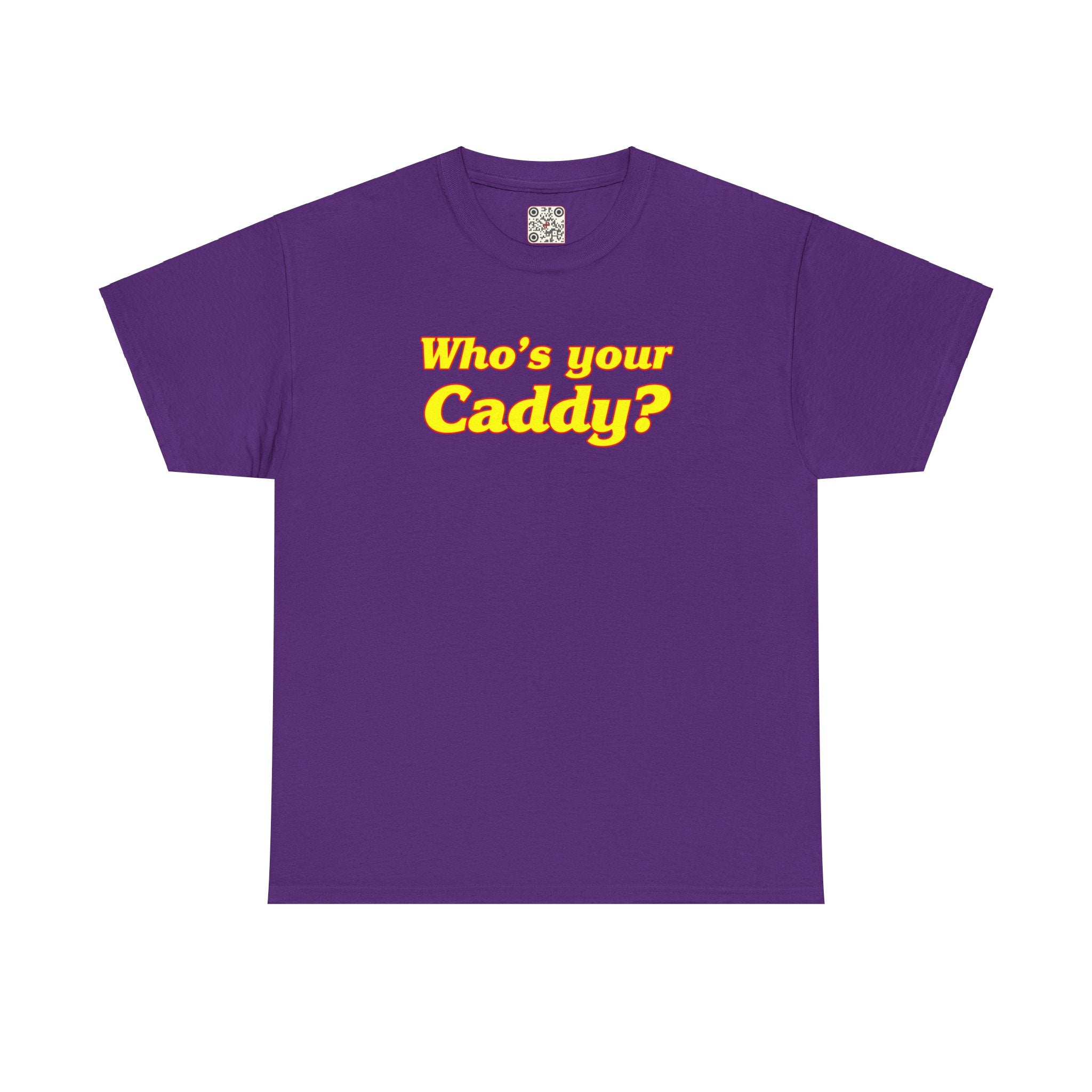 Load image into Gallery viewer, Who&#39;s your Caddy? - Heavy Cotton Tee
