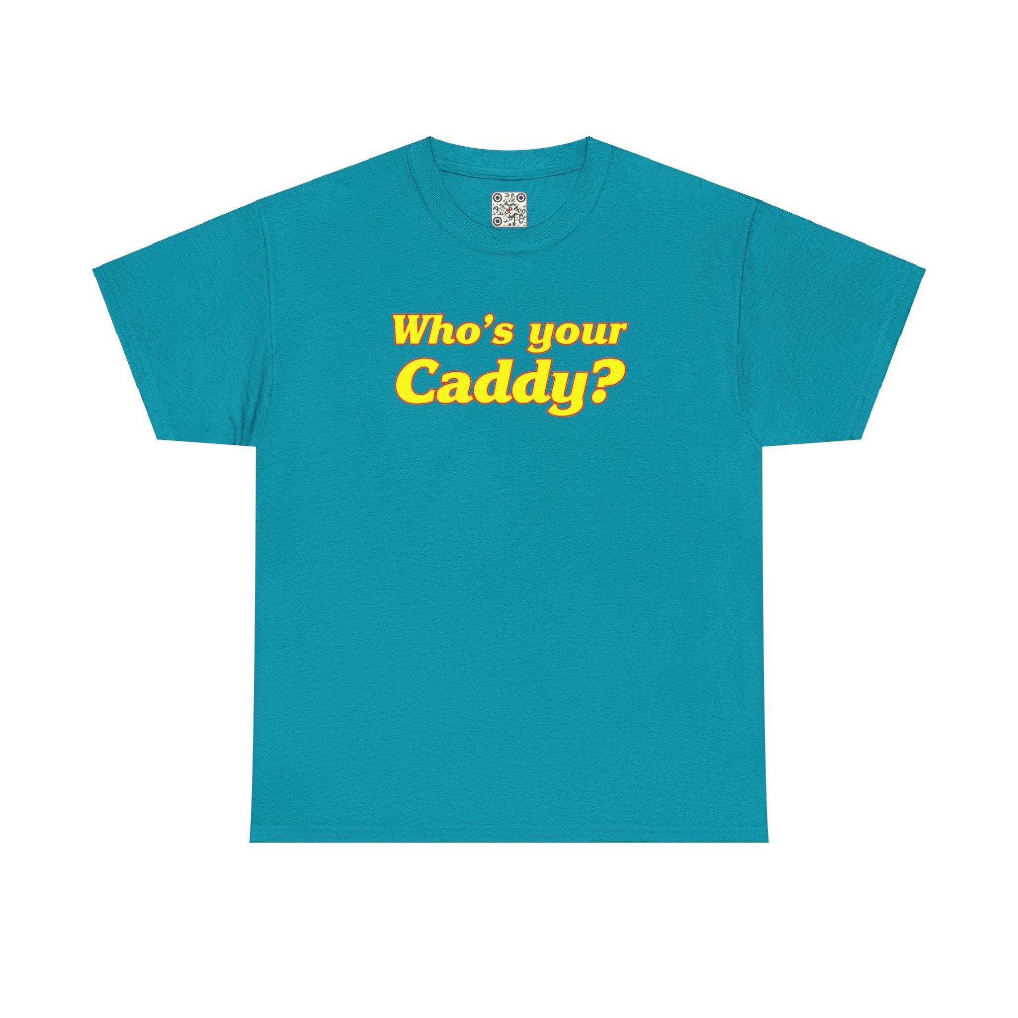 Load image into Gallery viewer, Who&#39;s your Caddy? - Heavy Cotton Tee
