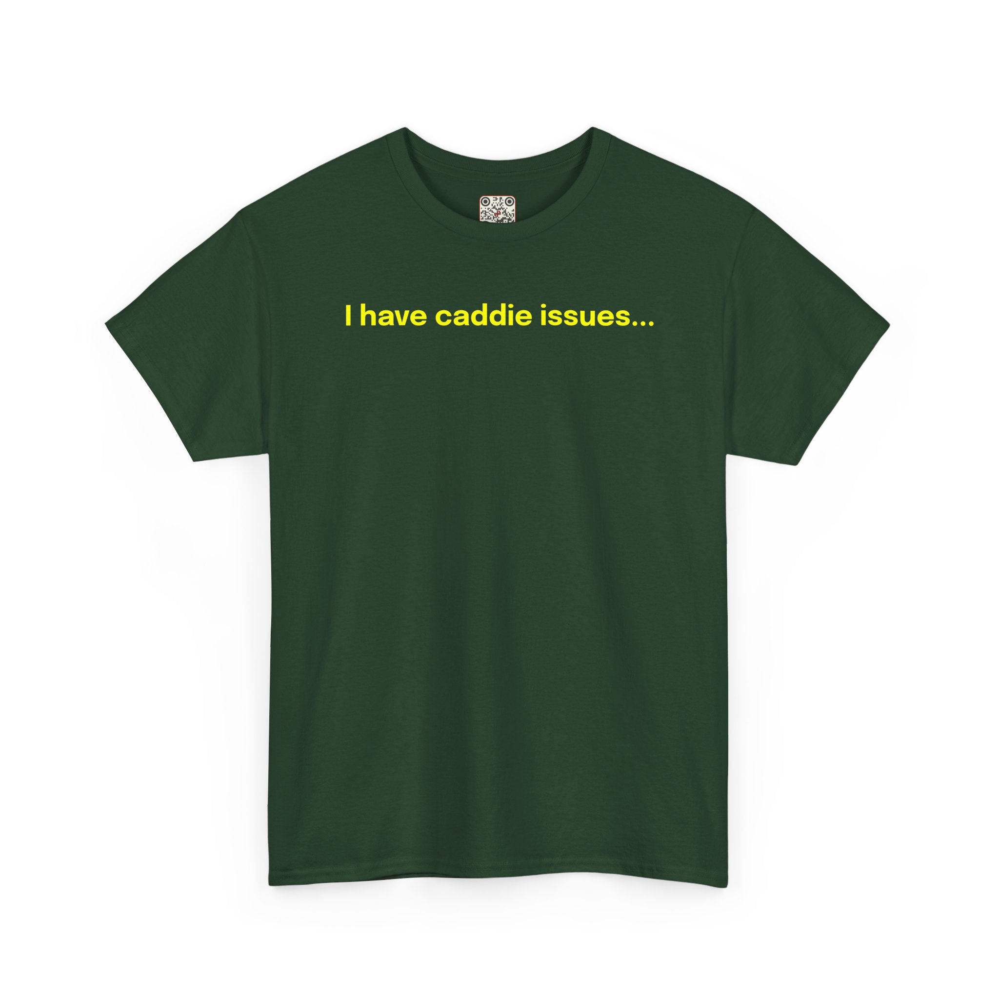 Load image into Gallery viewer, I have caddie issues. - Heavy Cotton Tee
