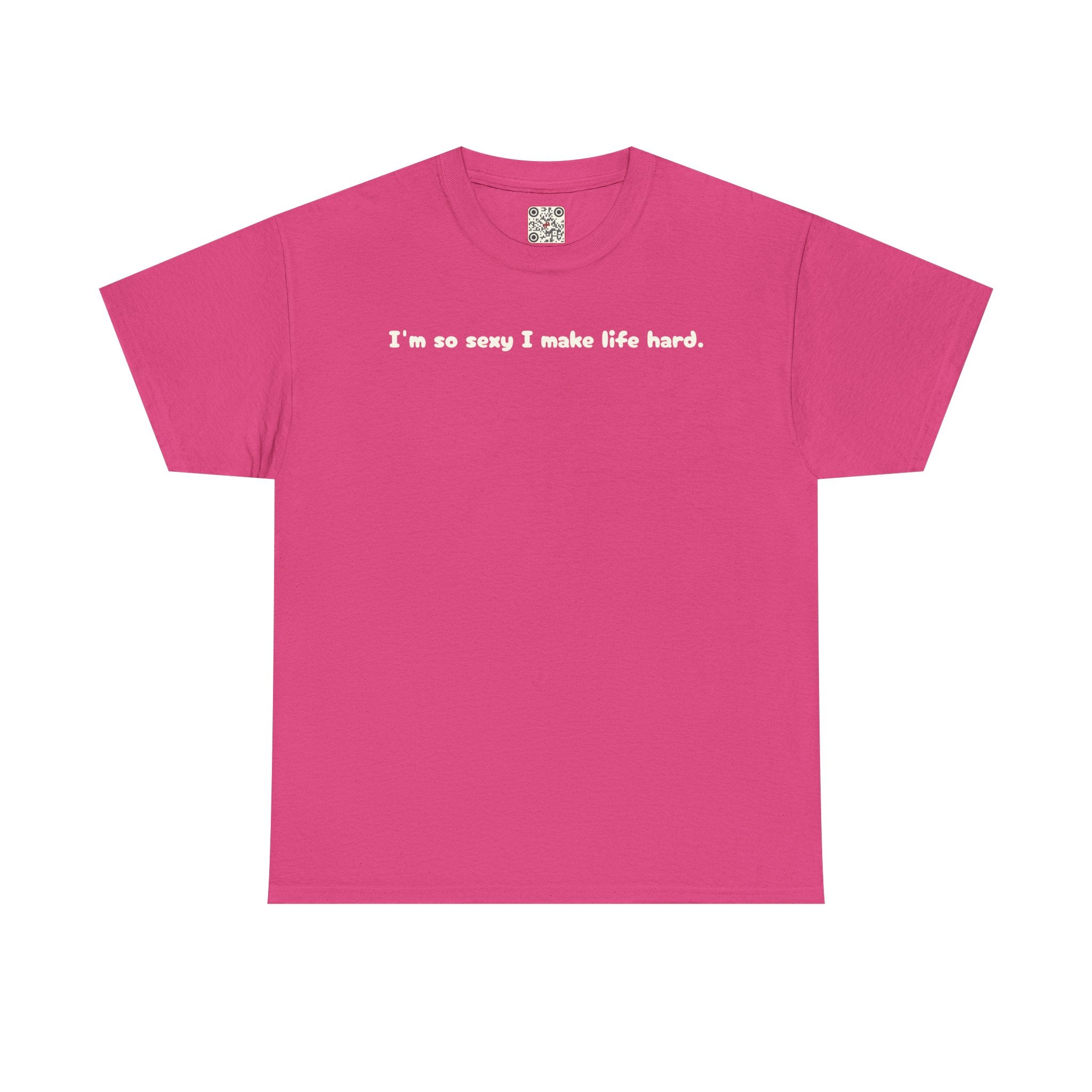 Load image into Gallery viewer, I'm so sexy I make life hard. - Heavy Cotton Tee
