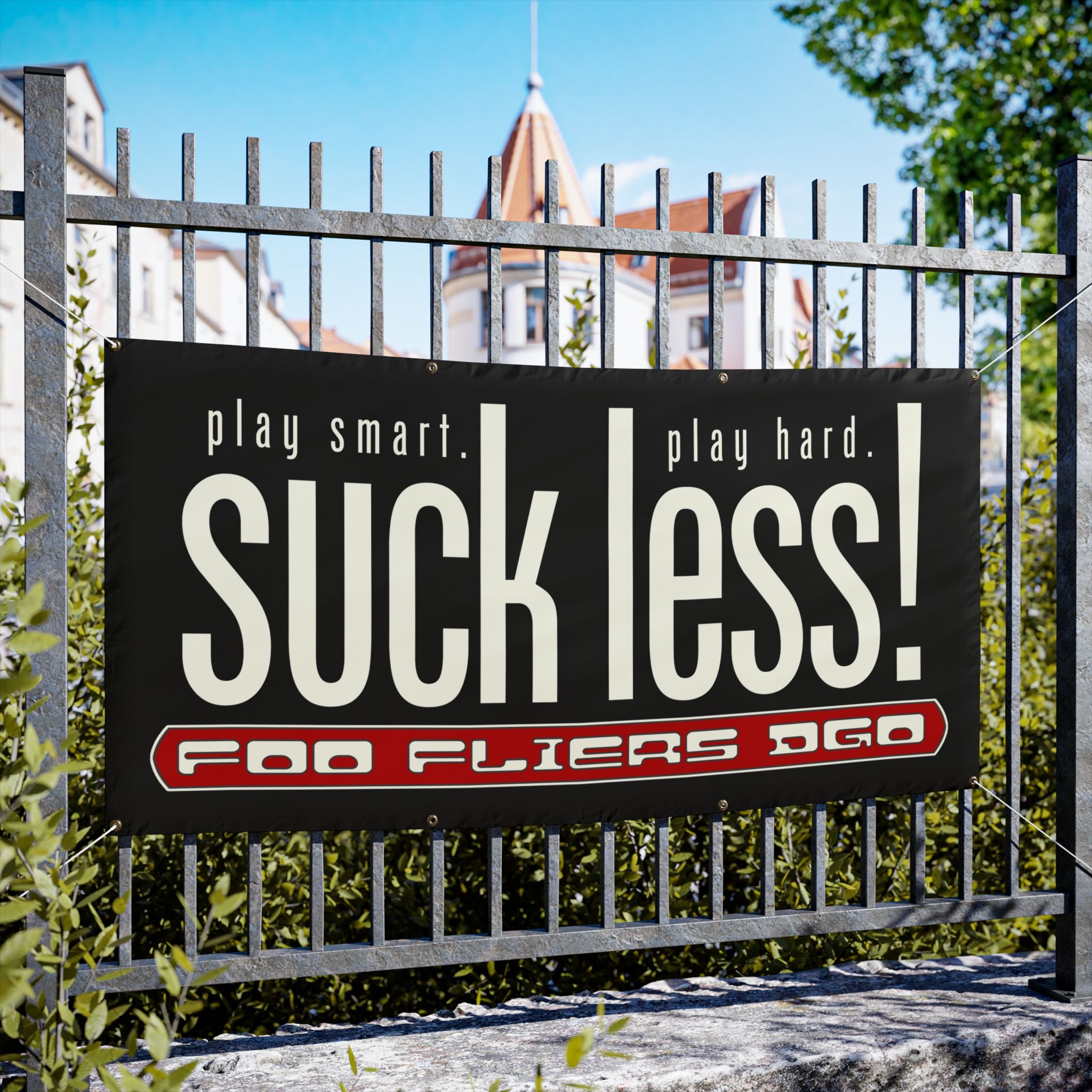 Load image into Gallery viewer, Play Smart. Play Hard. Suck Less Vinyl Banner
