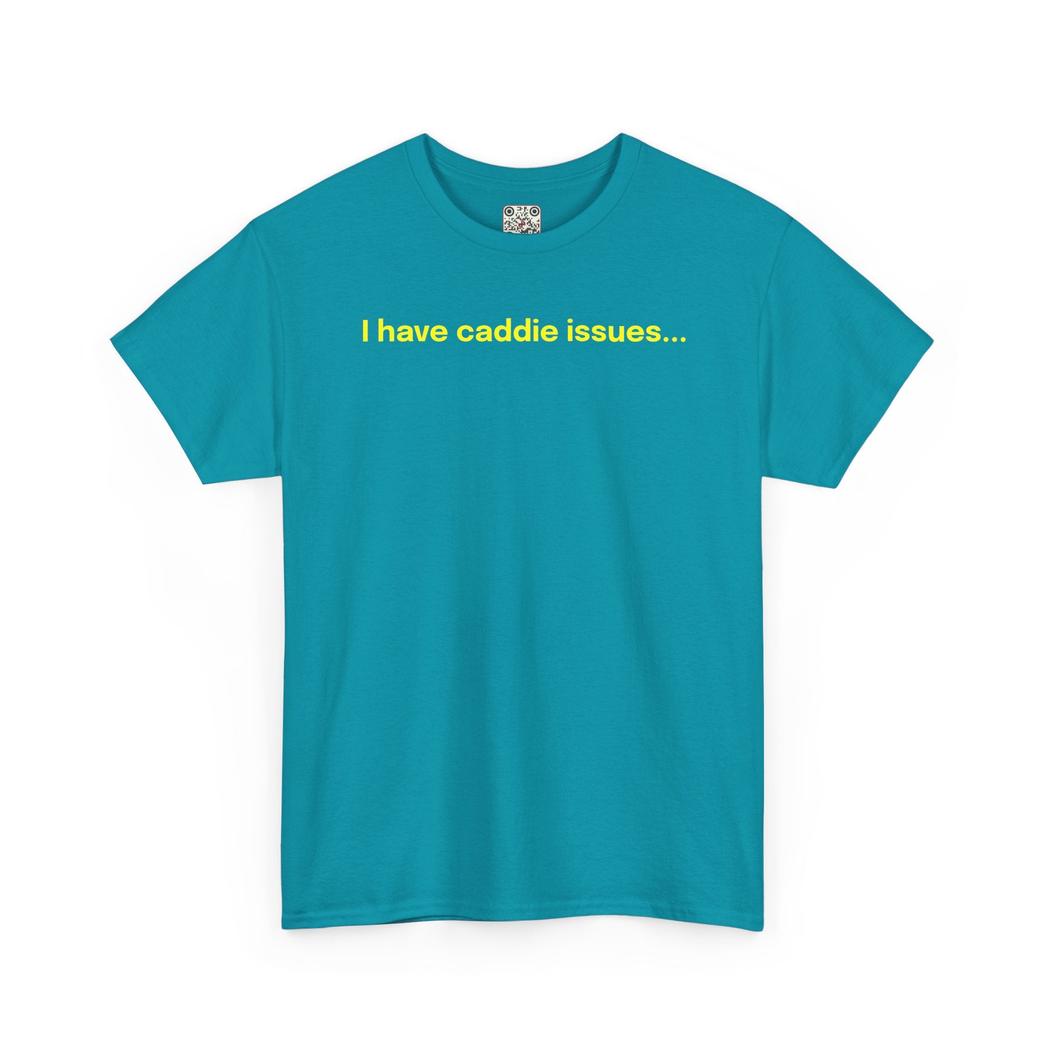 Load image into Gallery viewer, I have caddie issues. - Heavy Cotton Tee
