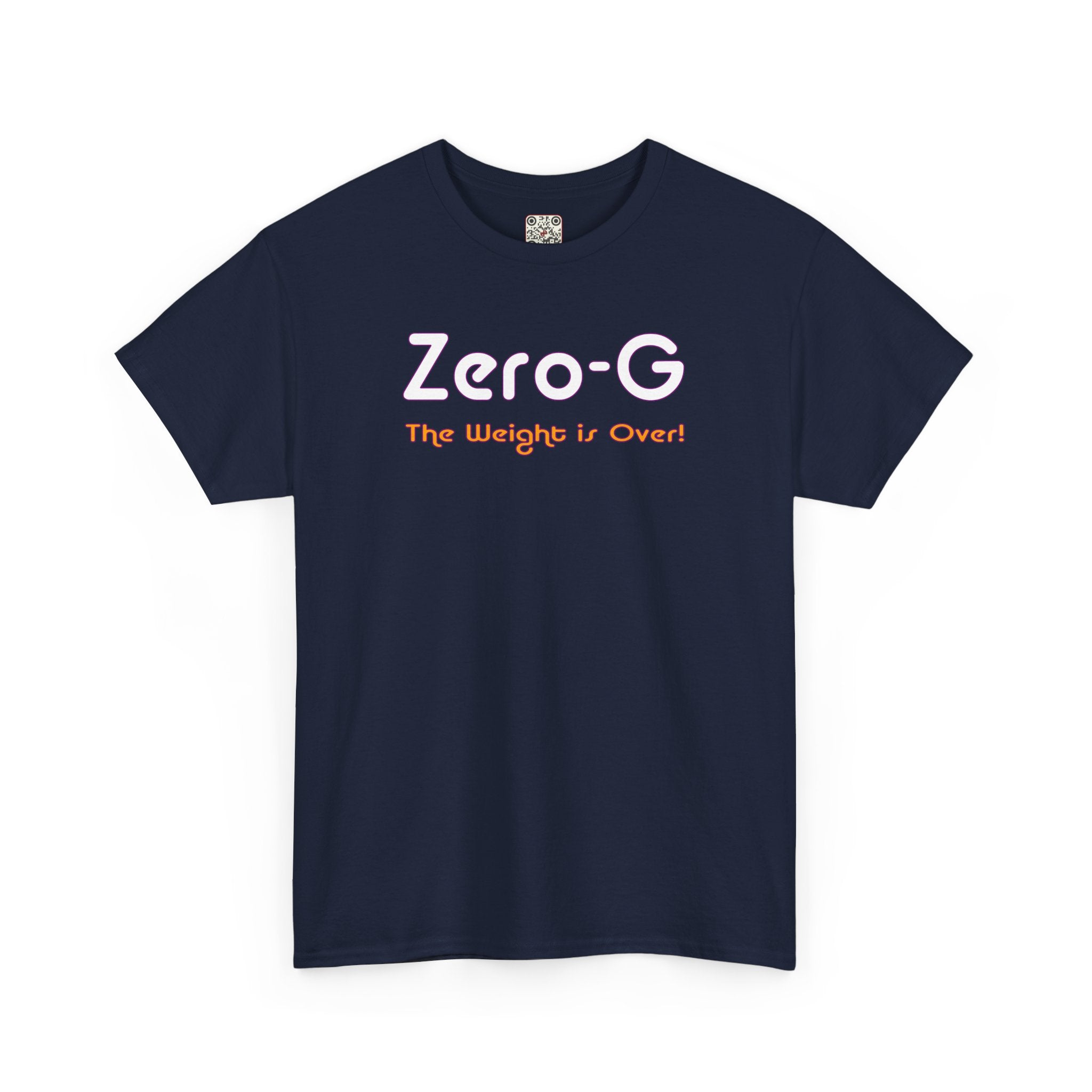 Load image into Gallery viewer, &quot;Zero-G, the weight is over!&quot; - Heavy Cotton Tee
