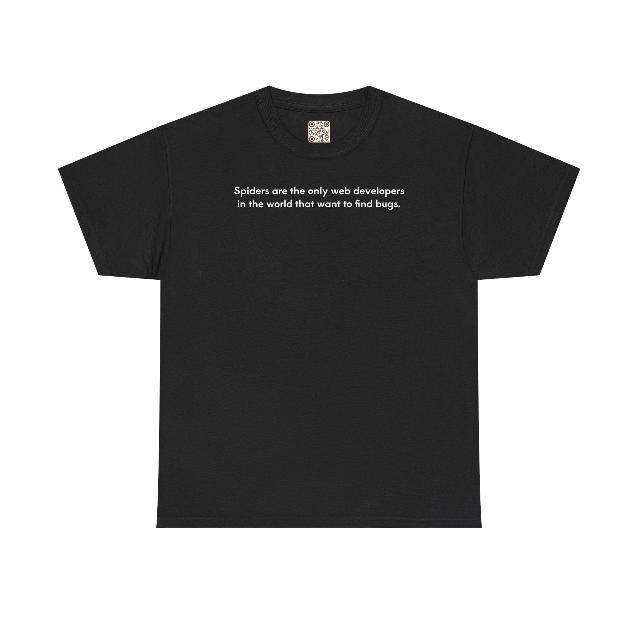 Load image into Gallery viewer, Spiders are the only web developers in the world that want to find bugs. - Heavy Cotton Tee

